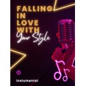 Falling In Love With Your Style